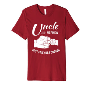 Funny shirts V-neck Tank top Hoodie sweatshirt usa uk au ca gifts for Nephew And Uncle Gifts - Best Friends Forever T-Shirt 1638952
