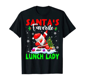 Funny shirts V-neck Tank top Hoodie sweatshirt usa uk au ca gifts for Santa's Favorite Lunch Lady Cute Lunch Lady Christmas Gifts T-Shirt 331980