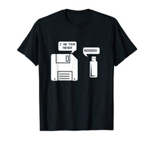 Load image into Gallery viewer, Funny shirts V-neck Tank top Hoodie sweatshirt usa uk au ca gifts for USB Floppy Disk I am Your Father T-shirt, Geek Gifts Tshirt 307417
