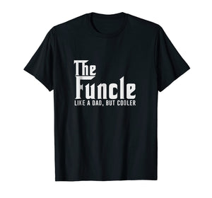 Funny shirts V-neck Tank top Hoodie sweatshirt usa uk au ca gifts for Funcle t shirt, Funny Uncle Gifts Shirts From Niece 840965