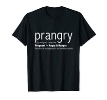 Load image into Gallery viewer, Funny shirts V-neck Tank top Hoodie sweatshirt usa uk au ca gifts for Womens Prangry Shirts Soon to be Mom Gifts Pregnancy T Shirt 736861
