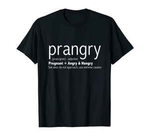 Funny shirts V-neck Tank top Hoodie sweatshirt usa uk au ca gifts for Womens Prangry Shirts Soon to be Mom Gifts Pregnancy T Shirt 736861