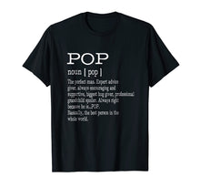 Load image into Gallery viewer, Funny shirts V-neck Tank top Hoodie sweatshirt usa uk au ca gifts for Pop Definition Grandpa Father&#39;s Day Gifts - Men T-Shirt 1707466
