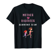 Load image into Gallery viewer, Funny shirts V-neck Tank top Hoodie sweatshirt usa uk au ca gifts for Cute Mother Daughter Running Team Shirts Runner Girl Gifts 3705878
