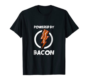 Funny shirts V-neck Tank top Hoodie sweatshirt usa uk au ca gifts for Powered by Bacon T-Shirt Funny Bacon Lovers Shirt Tee Gifts 1456090