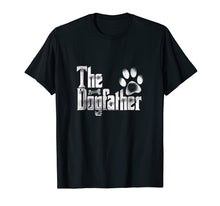 Load image into Gallery viewer, Funny shirts V-neck Tank top Hoodie sweatshirt usa uk au ca gifts for The Dogfather T-Shirt | Dog Dad Funny| Father&#39;s Day Gifts 1187676
