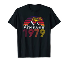 Load image into Gallery viewer, Funny shirts V-neck Tank top Hoodie sweatshirt usa uk au ca gifts for Retro Vintage 40th birthday 1979 Gifts T-Shirt 1805439
