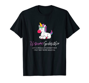 Funny shirts V-neck Tank top Hoodie sweatshirt usa uk au ca gifts for Unicorn Godmother Shirt, Godmother Gifts from Godchild 671096