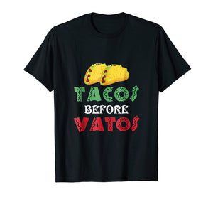 Funny shirts V-neck Tank top Hoodie sweatshirt usa uk au ca gifts for Funny Taco Shirts Tacos Before Vatos Tees Women Foodie Gifts 2548398