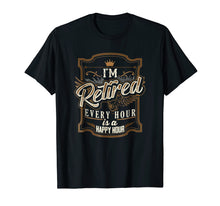 Load image into Gallery viewer, Funny shirts V-neck Tank top Hoodie sweatshirt usa uk au ca gifts for Retirement Gifts for Men Funny T-Shirt I&#39;m Retired 800216
