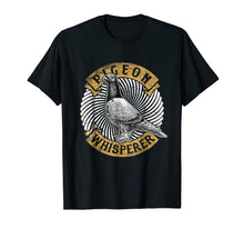 Load image into Gallery viewer, Funny shirts V-neck Tank top Hoodie sweatshirt usa uk au ca gifts for Pigeon Whisperer Tee shirt Love Pigeons Birds Lover Gifts 1463615
