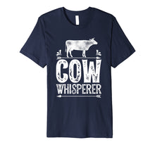 Load image into Gallery viewer, Funny shirts V-neck Tank top Hoodie sweatshirt usa uk au ca gifts for Cow Whisperer T Shirt Funny Cows Farm Poultry Farmer Gifts 2155473
