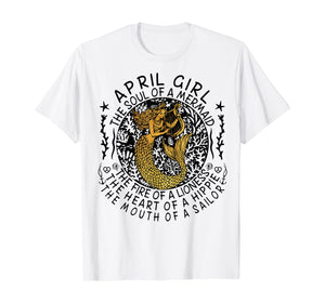 April Girl The Soul Of A Mermaid Tshirt Funny Gifts Women TShirt70437