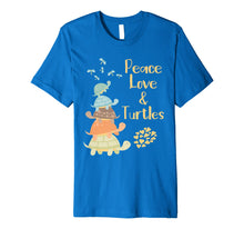 Load image into Gallery viewer, Funny shirts V-neck Tank top Hoodie sweatshirt usa uk au ca gifts for Peace Love and Turtles T-shirts - Whimsical Turtle Gifts 1978488
