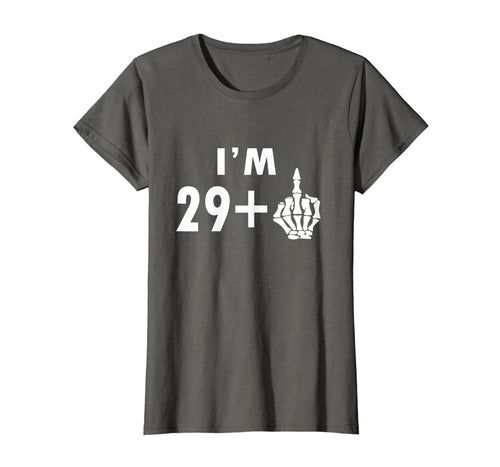 Funny shirts V-neck Tank top Hoodie sweatshirt usa uk au ca gifts for Funny 30th Birthday Gifts Shirt I'm 29 Plus 1 Middle Finger 2552303