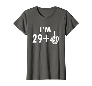 Funny shirts V-neck Tank top Hoodie sweatshirt usa uk au ca gifts for Funny 30th Birthday Gifts Shirt I'm 29 Plus 1 Middle Finger 2552303