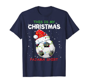 This Is My Christmas Pajama Soccer Christmas Gifts T-Shirt