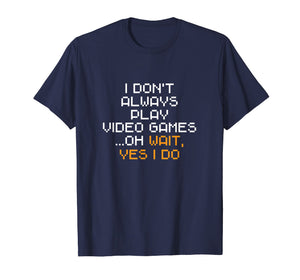 Funny shirts V-neck Tank top Hoodie sweatshirt usa uk au ca gifts for Funny Gamer Gifts Men Boys Play Video Games Gaming Gift Son T-Shirt 1929308