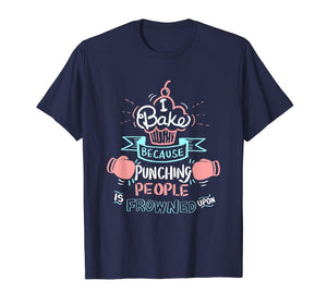 Funny shirts V-neck Tank top Hoodie sweatshirt usa uk au ca gifts for Funny Baking Shirt Funny Cooking Gifts 1704929