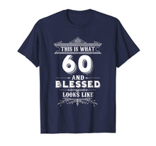 Load image into Gallery viewer, Funny T-Shirt For 60 Year Old Man Woman Happy Birthday Gifts
