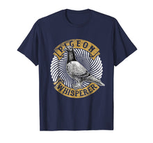 Load image into Gallery viewer, Funny shirts V-neck Tank top Hoodie sweatshirt usa uk au ca gifts for Pigeon Whisperer Tee shirt Love Pigeons Birds Lover Gifts 1463615
