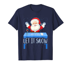 Let It Snow Santa Cocaine Adult Humor Xmas Funny Gag Gifts T-Shirt-114289