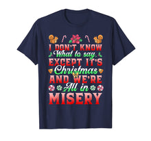 Load image into Gallery viewer, Funny shirts V-neck Tank top Hoodie sweatshirt usa uk au ca gifts for Christmas Vacation Funny Family Xmas Matching Group Gifts T-Shirt 833111
