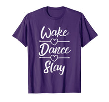 Load image into Gallery viewer, Funny shirts V-neck Tank top Hoodie sweatshirt usa uk au ca gifts for Dance Shirts For Teen Girls Wake Dance Slay Dancing Gifts 1836163
