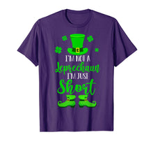 Load image into Gallery viewer, I&#39;m Not A Leprechaun I&#39;m Just Short St Patrick&#39;s Day Gifts TShirt945297

