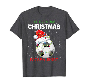 This Is My Christmas Pajama Soccer Christmas Gifts T-Shirt