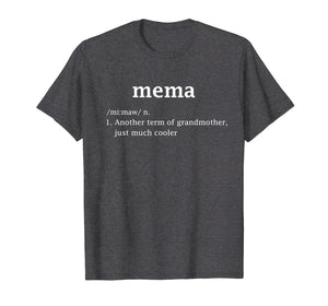 Funny shirts V-neck Tank top Hoodie sweatshirt usa uk au ca gifts for Mema Definition Funny Grandma Mother Day Women Gifts T-Shirt 166167