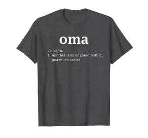Funny shirts V-neck Tank top Hoodie sweatshirt usa uk au ca gifts for Oma Definition Funny Dutch Grandma Mother Day Gifts T-Shirt 2501130