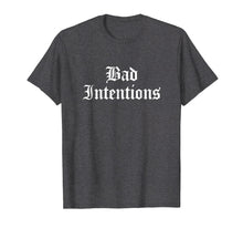 Load image into Gallery viewer, Funny shirts V-neck Tank top Hoodie sweatshirt usa uk au ca gifts for Goth Punk Evil Doer Sinister Bad Intentions Shirt 1346672
