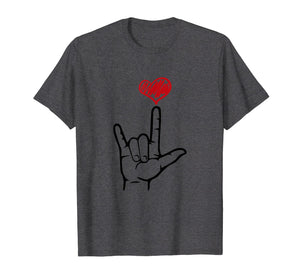 Funny shirts V-neck Tank top Hoodie sweatshirt usa uk au ca gifts for I Love You Hand Heart Sign Language Shirt for Deaf ASL Gifts 391166