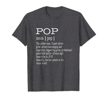 Load image into Gallery viewer, Funny shirts V-neck Tank top Hoodie sweatshirt usa uk au ca gifts for Pop Definition Grandpa Father&#39;s Day Gifts - Men T-Shirt 1707466
