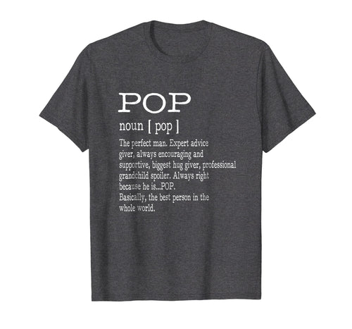 Funny shirts V-neck Tank top Hoodie sweatshirt usa uk au ca gifts for Pop Definition Grandpa Father's Day Gifts - Men T-Shirt 1707466