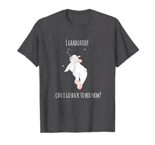 Load image into Gallery viewer, Funny shirts V-neck Tank top Hoodie sweatshirt usa uk au ca gifts for I Graduated Shirt Can I Go Back To Sleep Now. Graduate Gifts 3664546
