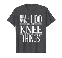 Load image into Gallery viewer, Funny shirts V-neck Tank top Hoodie sweatshirt usa uk au ca gifts for Knee Replacement Surgery Gift T-shirt Get Well Soon Gifts 1664078

