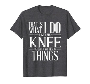 Funny shirts V-neck Tank top Hoodie sweatshirt usa uk au ca gifts for Knee Replacement Surgery Gift T-shirt Get Well Soon Gifts 1664078