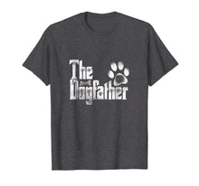 Load image into Gallery viewer, Funny shirts V-neck Tank top Hoodie sweatshirt usa uk au ca gifts for The Dogfather T-Shirt | Dog Dad Funny| Father&#39;s Day Gifts 1187676
