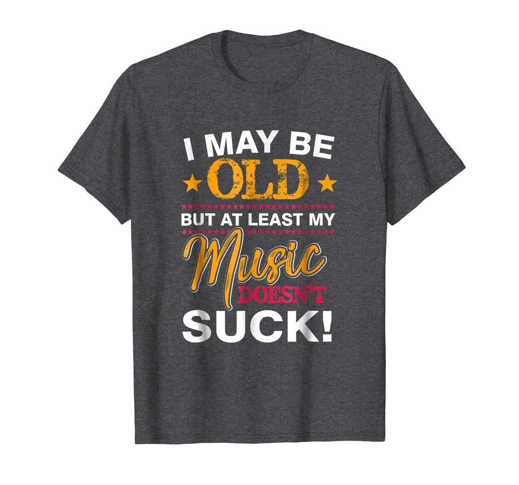 Funny shirts V-neck Tank top Hoodie sweatshirt usa uk au ca gifts for Funny Old Man T-Shirt, Gifts For Men Who Have Everything Tee 1136706