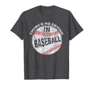 Funny shirts V-neck Tank top Hoodie sweatshirt usa uk au ca gifts for There's No Crying In Baseball I Love Sport Softball Gifts 2295637