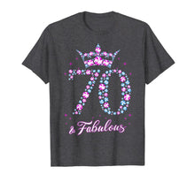 Load image into Gallery viewer, 70 years old &amp; Fabulous Funny Womens 70th Birthday Gifts T-Shirt-354860
