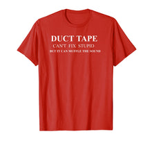 Load image into Gallery viewer, Funny Quotes T Shirt - Men Women Gifts For Sarcastic People

