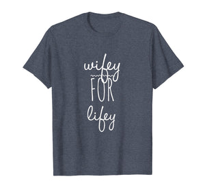 Funny shirts V-neck Tank top Hoodie sweatshirt usa uk au ca gifts for Wifey for Lifey TShirt Wife Gifts from Husband Wife Birthday 2704608