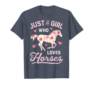 Just A Girl Who Loves Horses Shirt Horse Riding Women Gifts