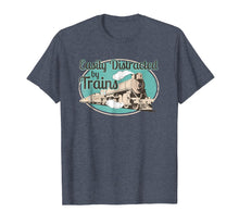 Load image into Gallery viewer, Funny shirts V-neck Tank top Hoodie sweatshirt usa uk au ca gifts for Easily Distracted by Trains Tshirt Funny Train Lover Gifts 2848054
