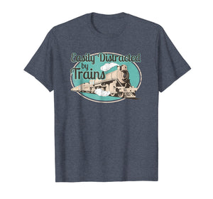 Funny shirts V-neck Tank top Hoodie sweatshirt usa uk au ca gifts for Easily Distracted by Trains Tshirt Funny Train Lover Gifts 2848054