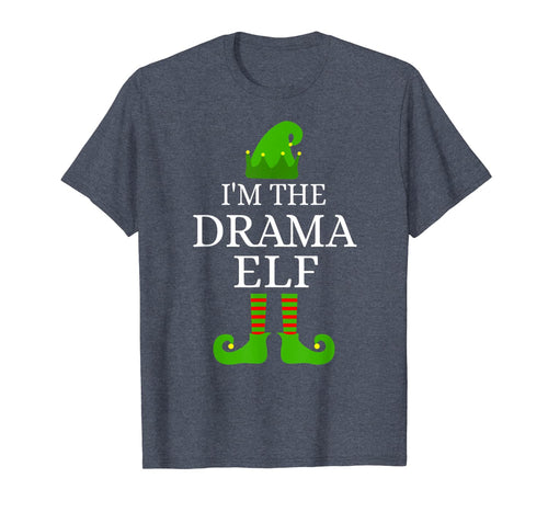 Funny shirts V-neck Tank top Hoodie sweatshirt usa uk au ca gifts for I'm The Drama Elf Matching Family Group Funny Xmas Gifts T-Shirt 909378