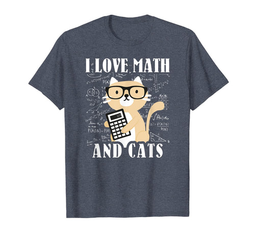Funny shirts V-neck Tank top Hoodie sweatshirt usa uk au ca gifts for Math Kitty Cat I Love Math And Cats Mathematics Math Gifts T-Shirt 470777